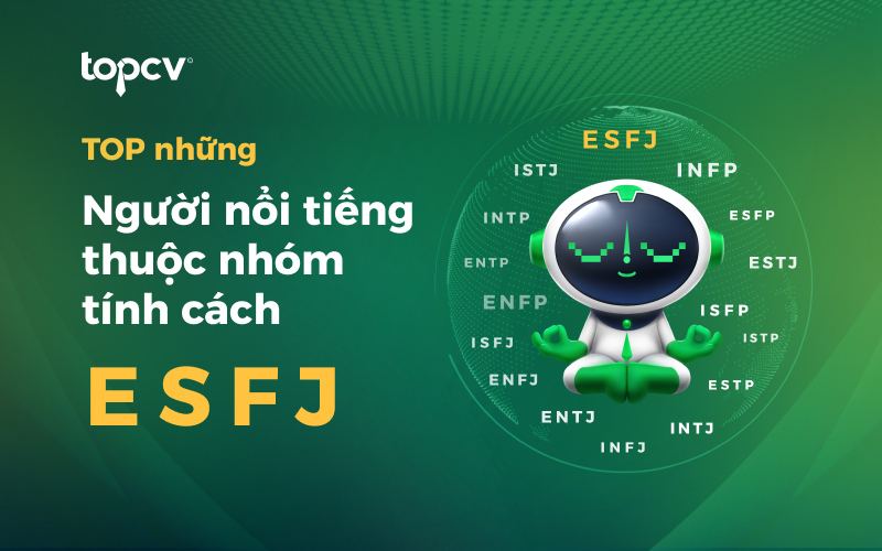 Top những người nổi tiếng thuộc nhóm tính cách ESFJ